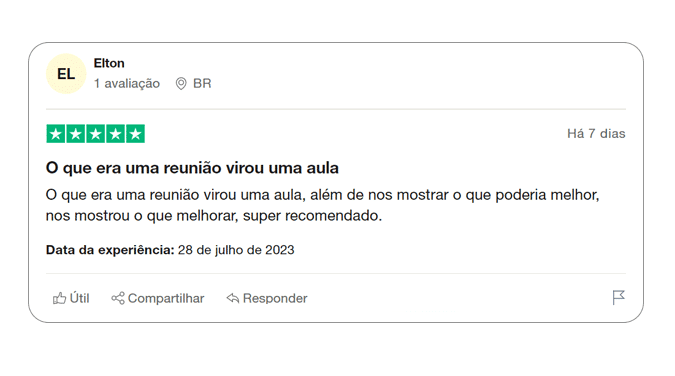 Depoimento de cliente: O que era uma reunião virou uma aula, além de nos mostrar o que poderia melhorar, nos mostrou o que melhorar, super recomendado